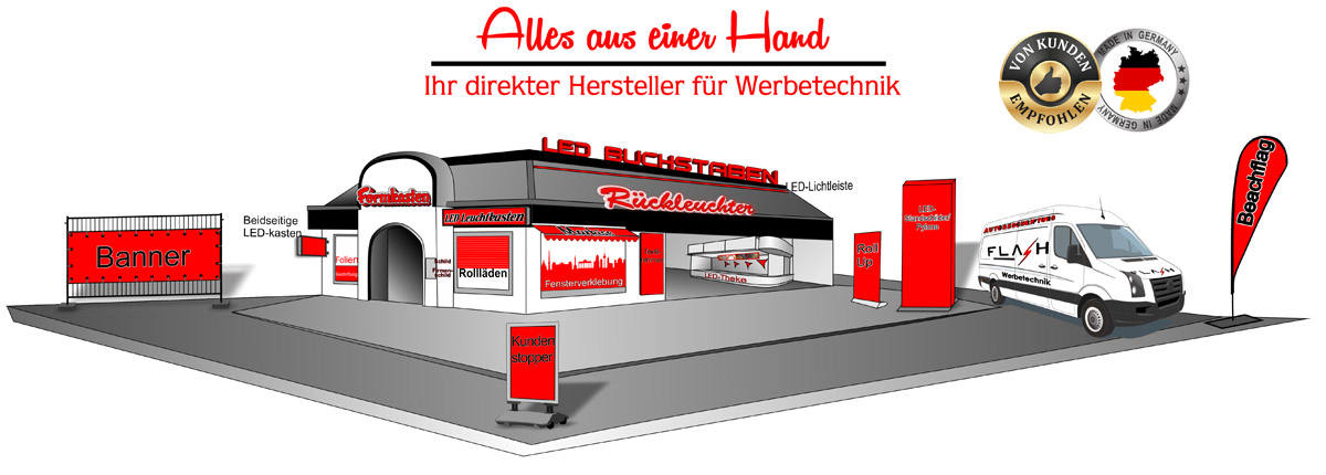 Flash Werbetechnik - Alles aus einer Hand